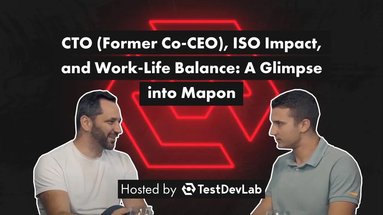 #18 CTO (Former Co-CEO), ISO Impact, and Work-Life Balance: A Glimpse into Mapon